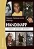 Handikapp: synsätt, principer, perspektiv