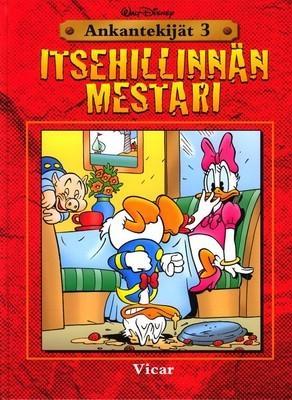 Itsehillinnän mestari (Ankantekijät, #3)