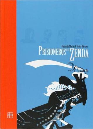 Prisioneros de Zenda (Hardcover)