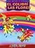 El Colibri y Las Flores (Spanish Edition)