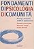 Fondamenti Di Psicologia Di Comunità: Principi, Strumenti, Ambiti Di Applicazione