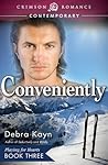 Conveniently by Debra Kayn