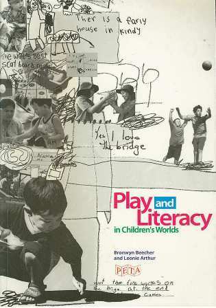 Play and Literacy in Children's Worlds