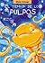 El Terror de Los Pulpos (Spanish Edition)