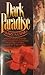 Dark Paradise