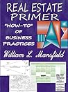 Real Estate Primer by William L. Mansfield