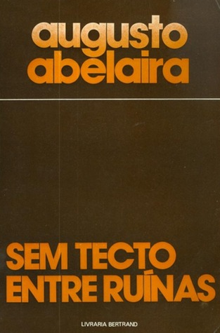 Sem Tecto, Entre Ruínas