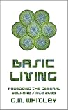 Basic Living (The Futures Trilogy #2) Basic Living (The Futures Trilogy #2)