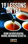 19 Lessons On Tea...