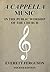 A cappella music in the public worship of the church by Everett Ferguson