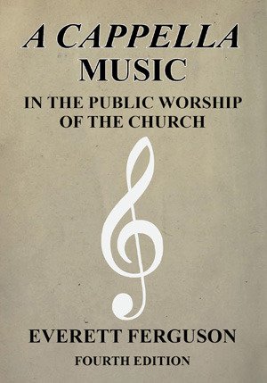A cappella music in the public worship of the church (Kindle Edition)