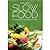 Slow food by Carlo Petrini