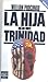 La Hija De Trinidad