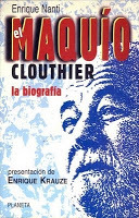 El Maquio Clouthier: la biografia