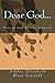 Dear God... prayer and prai...