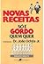 Só é Gordo Quem Quer: novas receitas