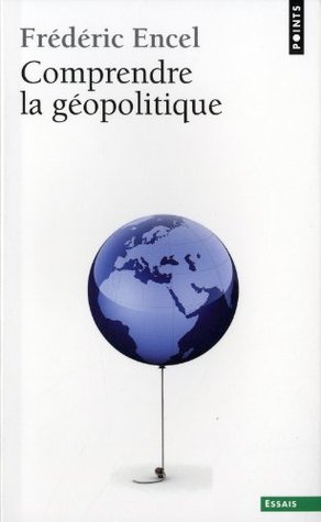 Comprendre la géopolitique
