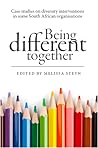 Being Different Together by Melissa E. Steyn Being Different Together by Melissa E. Steyn
