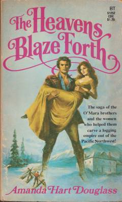 The Heavens Blaze Forth (Mass Market Paperback)