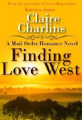 Finding Love West (A Mail Order Romance, #2)