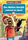 Ako Muflón Ancijá...
