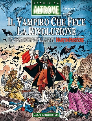 Storie da Altrove n. 16: Il vampiro che fece la rivoluzione