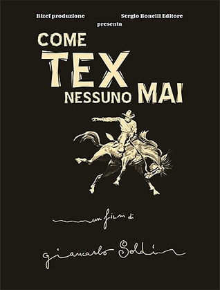 Romanzi a fumetti Bonelli n. 9: Come Tex nessuno mai