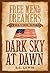 Dark Sky at Dawn by Laurie L.C. Lewis Dark Sky at Dawn by Laurie L.C. Lewis