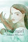 Watergirl by Juliann Whicker