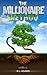 The Millionaire Method - How to get out of Debt and Earn Financial Freedom by Understanding the Psychology of the Millionaire Mind