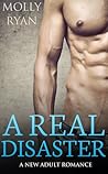 A Real Disaster by Molly  Ryan