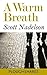 A Warm Breath (Kindle Single)