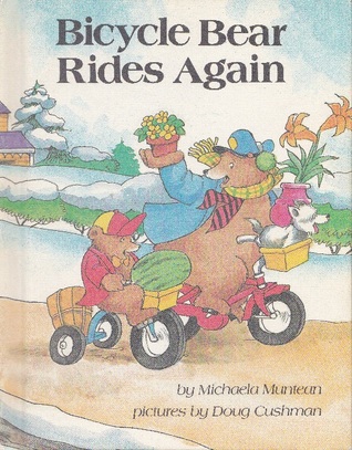 Bicycle Bear Rides Again (Parents Magazine Read Aloud Original)