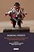 Making Spirits: Materiality and Transcendence in Contemporary Religions (Library of Modern Religion)