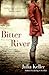 Bitter River  (Bell Elkins #2)