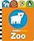 Toddler Town: Zoo