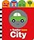 Toddler Town: City