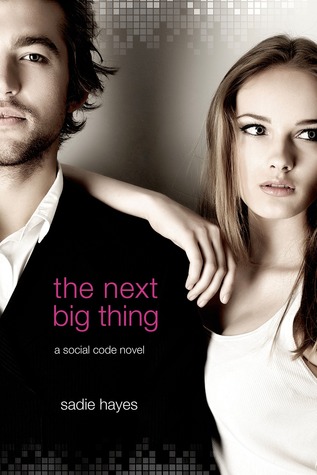 The Next Big Thing (The Start-Up, #2)