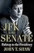 JFK in the Senate: Pathway to the Presidency