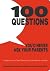 100 Questions You'd Never Ask Your Parents: Straight Answers to Teens' Questions About Sex, Sexuality, and Health