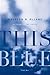 This Blue: Poems