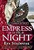 Empress of the Night by Eva Stachniak