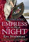 Empress of the Night by Eva Stachniak
