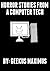 Horror Stories From A Computer Tech by Geekus Maximus