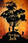 That Boy, Jack by Janeen Brian