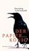 Der Papierkönig