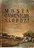 Moșia oamenilor slobozi