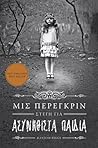 Μις Πέρεγκριν by Ransom Riggs