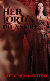 Her Lord's Pleasure (Kindle Edition)