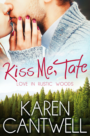 Kiss Me, Tate (Kindle Edition)